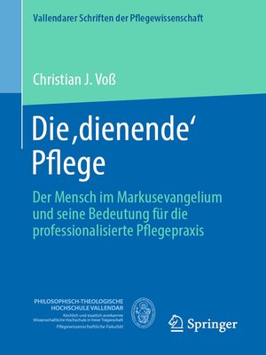 cover image of Die ,dienende' Pflege